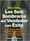 Los Seis Sombreros Del Vendedor Con Exito