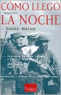 Cómo Llegó la Noche