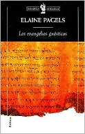 Los Evangelios Gnosticos (The Gnostic Gospels)