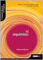 El alquimista: Una fabula para seguir tus suenos (The Alchemist)