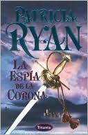 La Espia de la Corona (The Sun and the Moon)