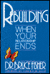 Rebuilding: When Your Relationship Ends