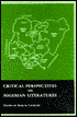 Critical Perspectives on Nigerian Literature