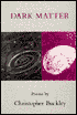 Dark Matter: Poems