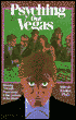 Psyching out Vegas: Winning through Psychology in the Casinos of the World