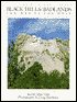 Black Hills/Badlands: The Web of the West