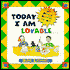 Today I Am Lovable: 365 Positive Activities for Kids