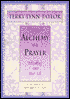 The Alchemy of Prayer: Rekindling Our Inner Life