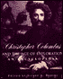 Christopher Columbus and the Age of Exploration: An Encyclopedia