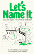Let's Name It: Ten Thousand Boat Names for All Types of Watercraft
