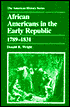 African-Americans in the Early Republic, 1789-1831