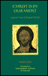 Christ is in Our Midst: Letters from a Russian Monk