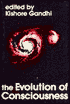 Evolution of Consciousness
