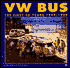 VW Bus: The First 50 Years 1949-1999