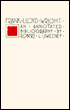 Frank Lloyd Wright: An Annotated Bibliography