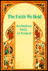 The Faith We Hold: Archbishop Paul
