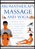 Encyclopedia of Aromatherapy, Massage and Yoga