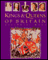 Kings and Queens of Britain