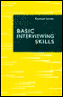 Basic Interviewing Skills