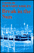 Break in the Sun