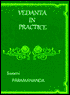 Vedanta in Practice