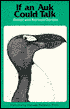 If an Auk Could Talk