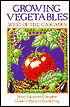 Growing Vegetables West of the Cascades: Steve Solomon's Complete Guide to Natural Gardening