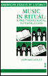 Music in Ritual: A Pre-Theological Investigation