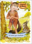 El arbol que hablaba
