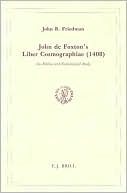 John de Foxton's Liber Cosmographiae (1408): An Edition and Codicological Study