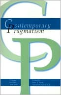 Contemporary Pragmatism; Volume 1, Number 1