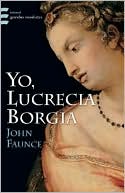 Yo, Lucrecia Borgia