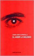 El amor, la soledad