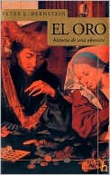 El Oro: Historia de una Obsesion