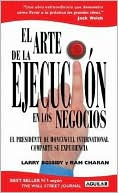 El Arte de la Ejecucion En Los Negocios