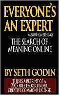 Everyone's an Expert (About Something): The Search for Meaning Online