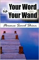 Your Word Is Your Wand