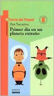 Primer Dia en un Planeta Extrano