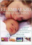 El Embarazo Semana a Semana