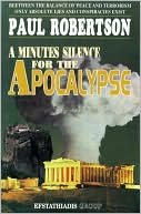 A Minutes Silence for the Apocalypse