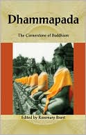 Dhammapada: The Cornerstone of Buddhism