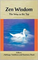 Zen Wisdom: The Way to the Top