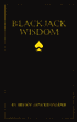 Blackbelt in Blackjack: Playing 21 as a Martial Art