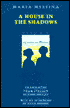 A House in the Shadows