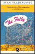 The Folly
