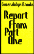 Report from Part One