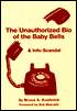 Unauthorized Biography of the Baby Bells & Info-Scandal