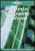 Lonely Planet Malaysia, Singapore & Brunei