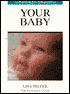Understanding Your Baby