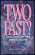Two Fast?: Having a Second Baby within Three Years of the First